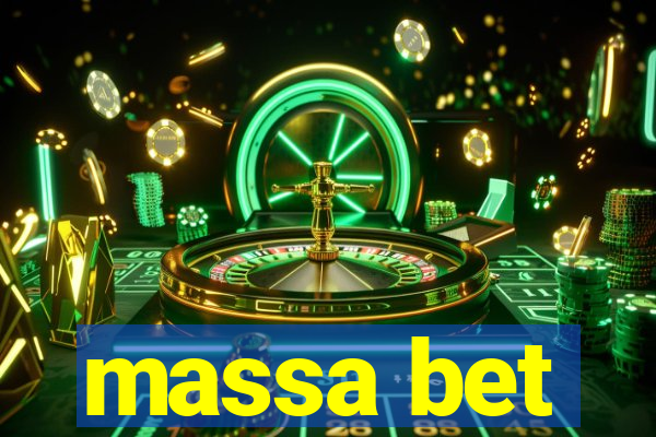 massa bet